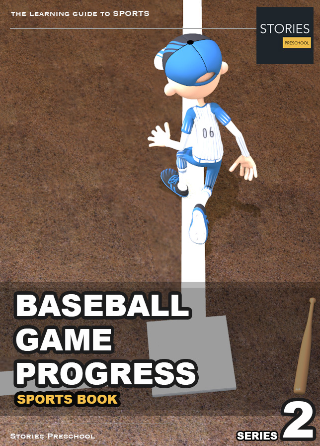 Baseball Game Progress Series 2 | Stories Preschool