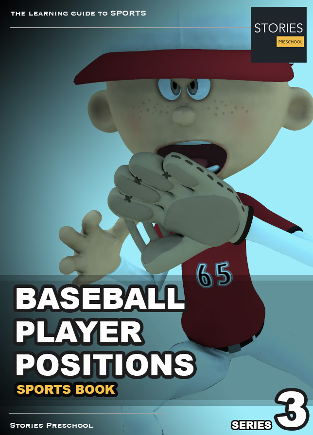 Baseball Player Positions Series 3 | Stories Preschool